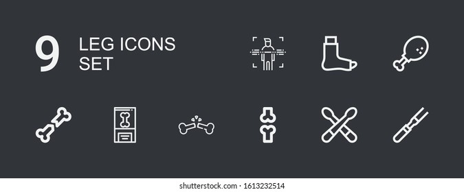 Editable 9 leg icons for web and mobile. Set of leg included icons line Meat, Drumsticks, Bone, Broken bone, Chicken leg, Broken Body on dark background