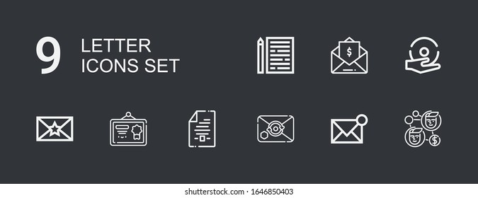 Iconos editables de 9 letras para web y móvil. El conjunto de cartas incluía iconos línea Contacto, Correo electrónico, Contrato, Diploma, Sobre, Espesor, Factura, Hoja en fondo oscuro
