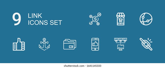 Editable 9 link icons for web and mobile. Set of link included icons line Broken link, Network, Like, Data, Anchor, Market on blue background