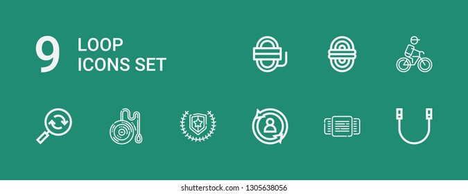 Editable 9 loop icons for web and mobile. Set of loop included icons line Rope, Rotating, Rotate, Emblem, Yoyo, Reload, Cycling on green background