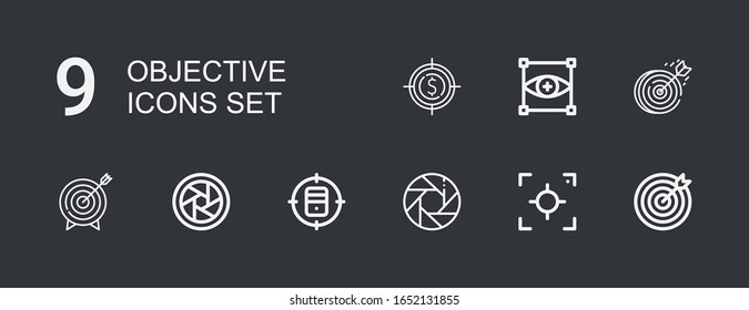Editable 9 objective icons for web and mobile. Set of objective included icons line Target, Focus, Shutter, Diaphragm, Dartboard on dark background