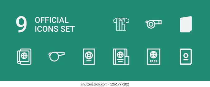 Editable 9 official icons for web and mobile. Set of official included icons line Passport, Whistle, Referee on green background