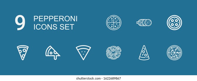 Editable 9 pepperoni icons for web and mobile. Set of pepperoni included icons line Pizza, Pizza slice, Salami on blue background