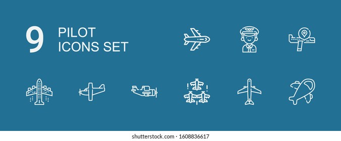 Editable 9 pilot icons for web and mobile. Set of pilot included icons line Airplane, Aircraft, Aeroplane, Pilot on blue background