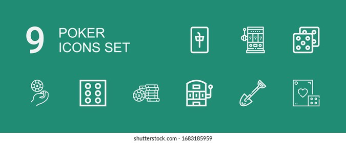 Editable 9 poker icons for web and mobile. Set of poker included icons line Dice, Spade, Slot machine, Casino chip, Mahjong on green background