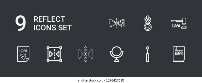 Editable 9 reflect icons for web and mobile. Set of reflect included icons line GDPR, Mirror, Reflect on dark background