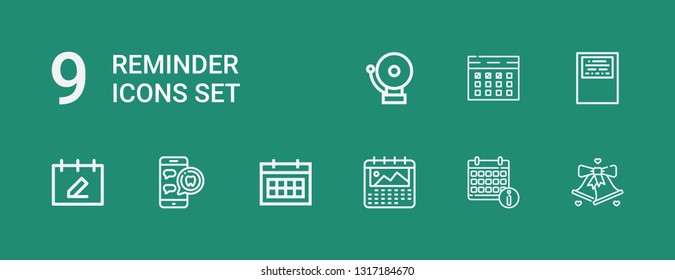 Editable 9 reminder icons for web and mobile. Set of reminder included icons line Bell, Calendar, Medical appointment, Workbook, Alarm on green background