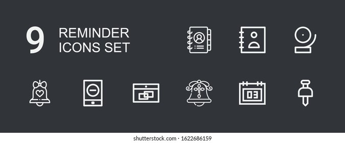 Editable 9 reminder icons for web and mobile. Set of reminder included icons line Pushpin, Calendar, Bell, Event, Agenda on dark background