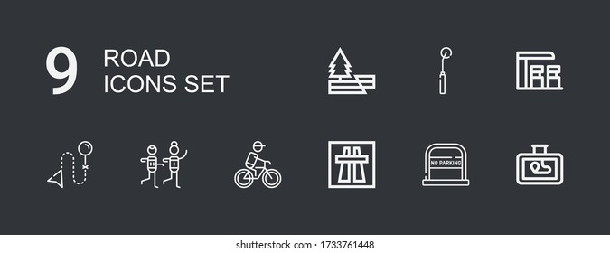 Editable 9 road icons for web and mobile. Set of road included icons line Gps, No parking, Motorway, Cycling, Racing, Direction, Gas station, Tracing wheel on dark background