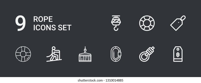 Editable 9 rope icons for web and mobile. Set of rope included icons line Price tag, Gallows, Carabiner, Crane, Climbing, Lifesaver on dark background
