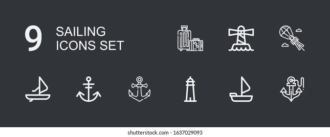 Editable 9 sailing icons for web and mobile. Set of sailing included icons line Anchor, Sailing boat, Lighthouse, Windsurf, Parasailing, Travel on dark background