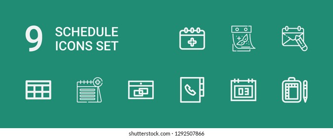 Editable 9 schedule icons for web and mobile. Set of schedule included icons line Schedule, Calendar, Agenda on green background