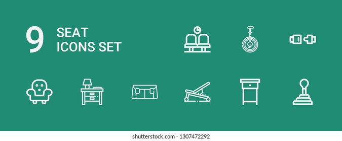Editable 9 seat icons for web and mobile. Set of seat included icons line Gearshift, Nightstand, Bench, Sofa, Furniture, Seat belt, Unicycle, Waiting room on green background