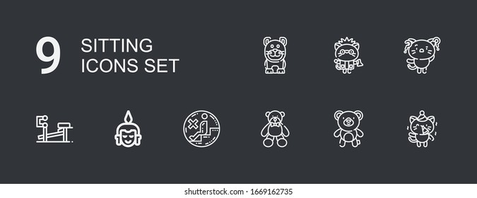 Editable 9 sitting icons for web and mobile. Set of sitting included icons line Kitty, Bear, No sitting, Buddha, Bench, Cat on dark background
