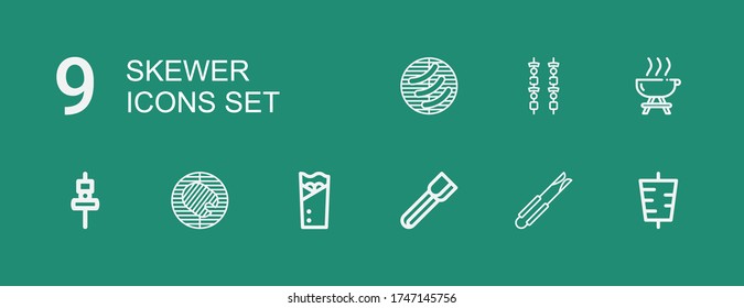 Editable 9 skewer icons for web and mobile. Set of skewer included icons line Kebab, Tongs, Barbecue, Skewer, Brochette on green background