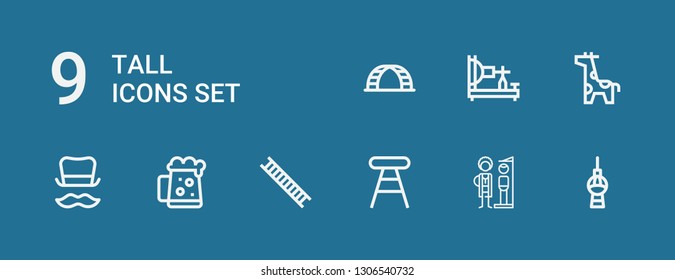 Editable 9 tall icons for web and mobile. Set of tall included icons line Fernsehturm berlin, Height, Stool, Ladder, Dark beer, Top hat, Giraffe, Electric telegraph on blue background