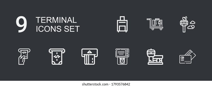 Editable 9 iconos de terminal para web y móvil. Conjunto de terminales incluidos iconos línea Método de pago, Aeropuerto, Atm, Torre de control, Equipamiento en fondo oscuro