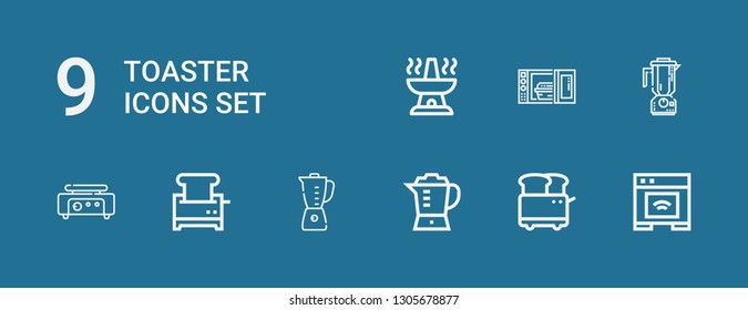 Editable 9 toaster icons for web and mobile. Set of toaster included icons line Oven, Toaster, Blender, Crepe maker, Microwave oven on blue background