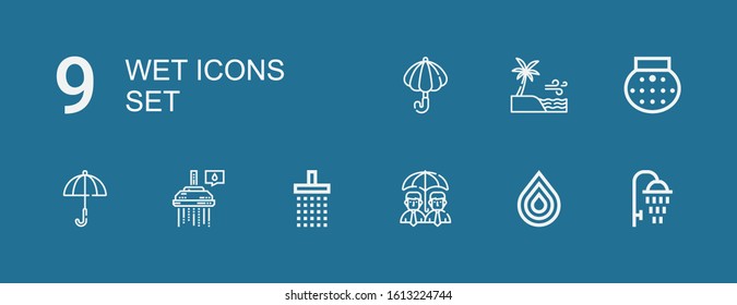 Editable 9 wet icons for web and mobile. Set of wet included icons line Shower, Drop, Umbrella, Sea on blue background
