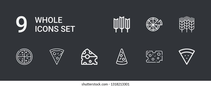 Editable 9 whole icons for web and mobile. Set of whole included icons line Pizza, Cheese, Wheat on dark background