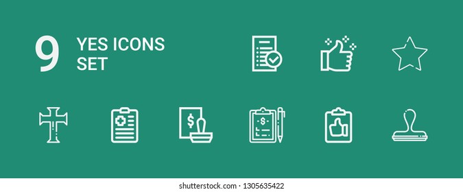 Editable 9 yes icons for web and mobile. Set of yes included icons line Stamp, Clipboard, Cross, Favourite, Thumbs up, Tasks on green background