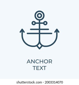 Editable Anchor text concept thin vector line icon. Anchor with text phrases lines linear style sign for mobile concept or UI and UX design. 