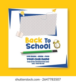 Editable Back to school social media post, banner, ads template for school admission, online learning we banner, Back  to school celebration party and sale offer square flyer or poster design