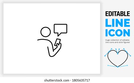 Editable black stroke weight line icon of a stick figure person on his phone with a chat message on a app holding it in his with a speech bubble out of the mobile device as a eps vector graphic file