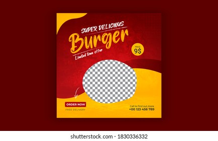 Editable burger social media post template, Fast food social media template for restaurant, burger banner or poster, junk food. Super Delicious Burger Flyer Design, Free Delivery