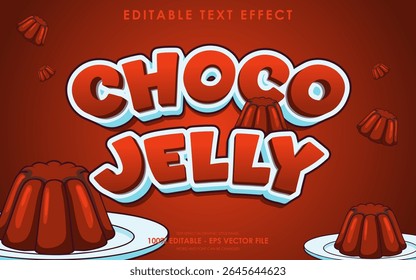 Editable choco jelly text effect with illustration of choco jelly