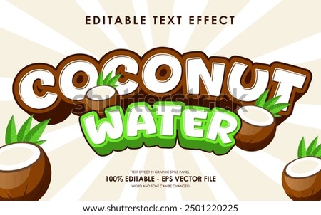 Editable Coconut Water Text Effect with Illustration of Coconut