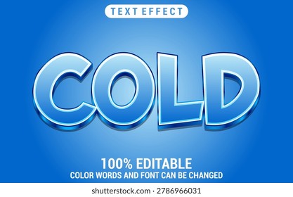 Editable cold text style effect