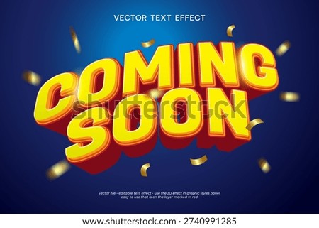 Editable coming soon 3d text effect with gold confetti on blue background