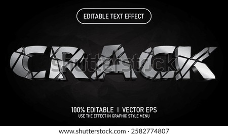 editable crack 3d vector text effect with modern style design