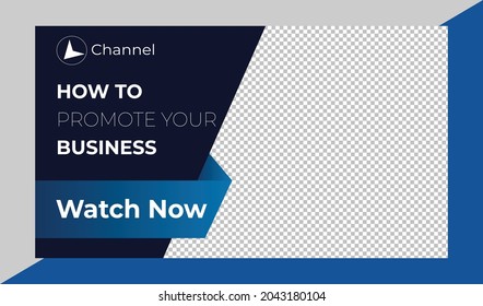 Editable Creative corporate social media web banner and thumbnail template | live stream video thumbnail for marketing agency | video thumbnail