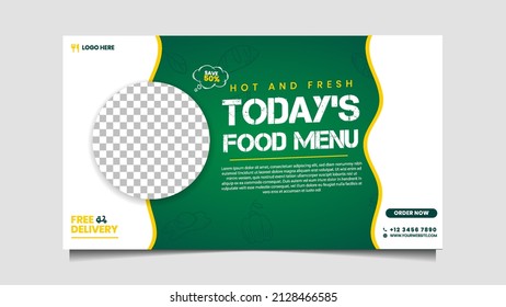Editable Delicious today food menu banner template for Restaurant. suitable for web and print Vegetable, Junk Food. vector illustration.