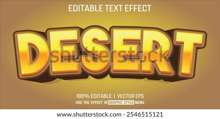 editable desert vector 3d text effect with modern style design