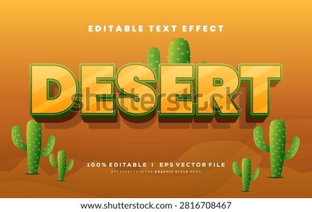 Editable desert vector text effect. with modern style design