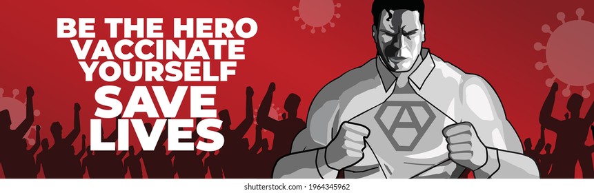 Editable digital banner vector illustration. Dynamic man being a hero by taking a vaccine on a red background.