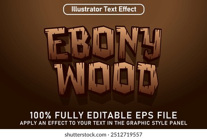 EDITABLE EBONY WOOD TEXT EFFECT EPS FILE