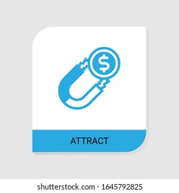 Editable filled Attract icon from Social Media Marketing icons category. Isolated vector Attract sign on white background