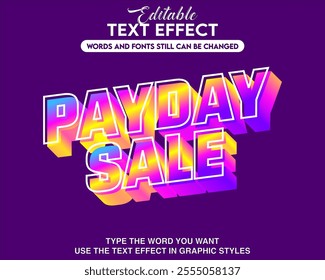 Editable font effect style payday sale