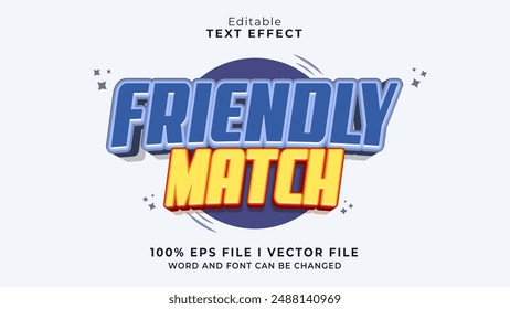 Editierbares Friendly Match Text Effect.Typhography Logo