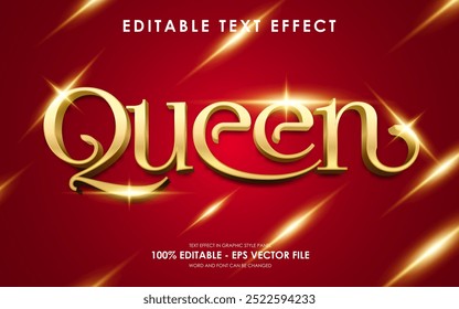 Editable Golden Queen Text Effect. with glowing gold effect.