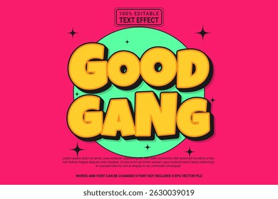 Editable Good Gang Text Effect Vector Design – Playful and Modern Typography Cartoon Style for Poster, Branding, Social Media