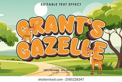 Editable grants gazelle text effect, with savanna background, and grants gazelle illustration