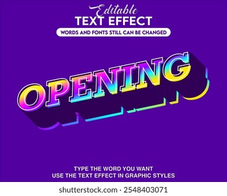 Editable graphic text effect opening style
