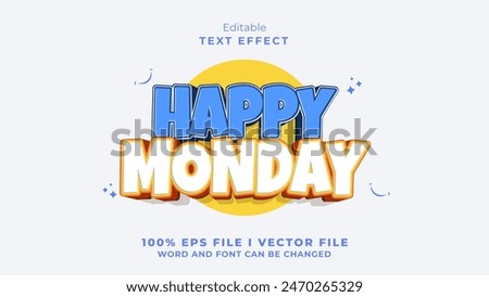 editable happy monday text effect.typhography logo