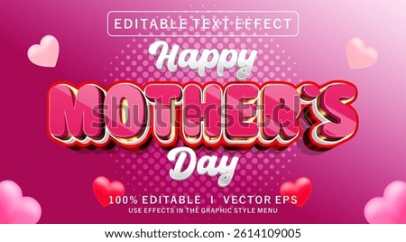 editable happy mother day 3d vector text effect with modern style design