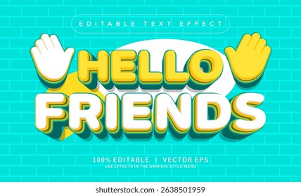 editable hello friends vector text effect with modern style design